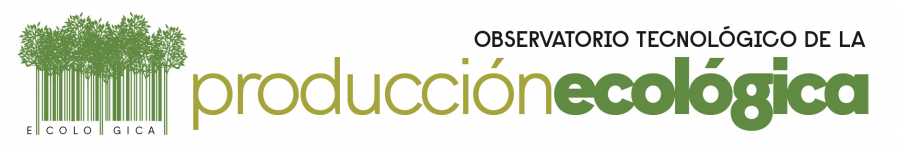 Observatorio Tecnológico de la Producción Ecológica