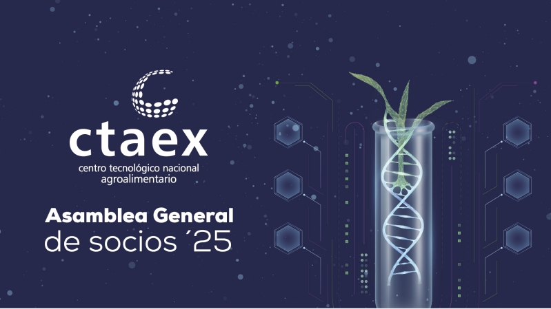 CTAEX CELEBRA SU ASAMBLEA GENERAL 2025 CON NUEVOS ESTATUTOS, SOCIOS ESTRATÉGICOS Y LIDERAZGO EN TRANSFERENCIA TECNOLÓGICA AGROALIMENTARIA